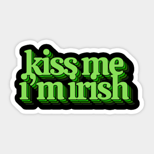 Kiss Me I'm Irish Sticker